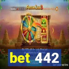 bet 442